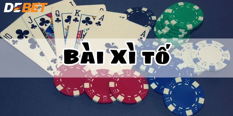 Chơi Xì Tố Luôn Thắng: 5 Mẹo Hay Được Cao Thủ Chỉ Dẫn